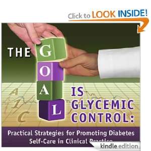 is Glycemic Control Practical Strategies for Promoting Diabetes Self 
