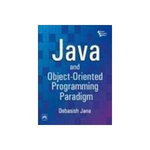  Java and Object oriented Programming Paradigm 