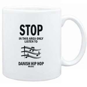  Mug White  STOP   In this area only listen to Danish Hip Hop 