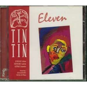  Eleven Tin Tin Music