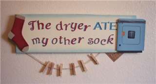 Fun Laundry Sign  The Dryer Ate My Other Sock Wall Sigh  