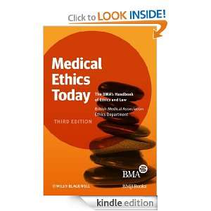 Medical Ethics Today The BMAs Handbook of Ethics and Law British 
