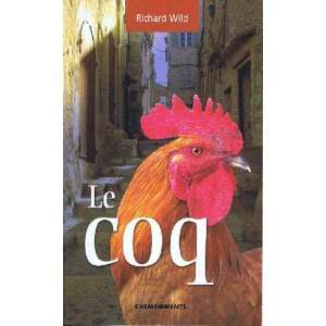 Le coq [Paperback]