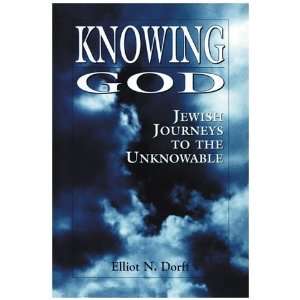  Knowing God Jewish  to the Unknowable [Paperback 