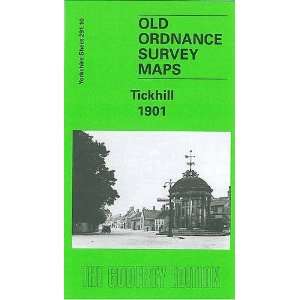  Tickhill 1901 (Old O.S. Maps of Yorkshire) (9781841516912 
