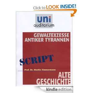 Gewaltexzesse antiker Tyrannen Alte Geschichte (German Edition 