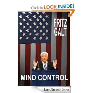 Mind Control (An International Thriller) Fritz Galt  