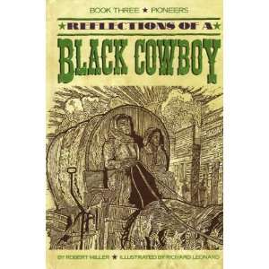  Pioneers (Reflections of a Black Cowboy, Vol 3 