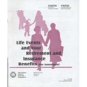  Life Events and Your Retirement and Insurance Benefits 