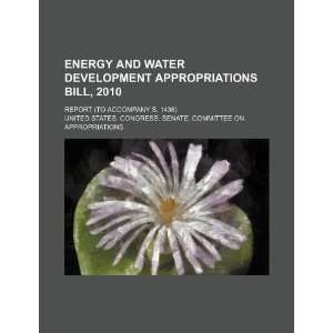  Energy and water development appropriations bill, 2010 