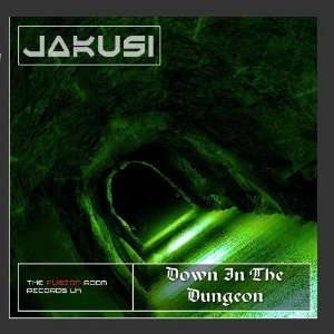  Down In The Dungeon Jakusi Music