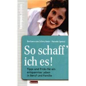  So schaff ich es (9783417241594) Renate Spraul Books