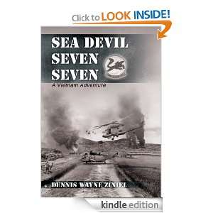 Sea Devil Seven Seven A Vietnam Adventure Dennis Ziniel  