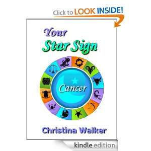 Your Star Sign   Cancer Christina Walker  Kindle Store
