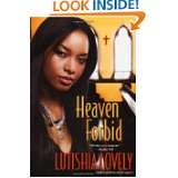 Heaven Forbid by Lutishia Lovely (Aug 1, 2010)