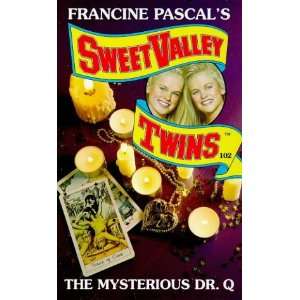  The Mysterious Dr. Q (Sweet Valley Twins) (9780553505764 
