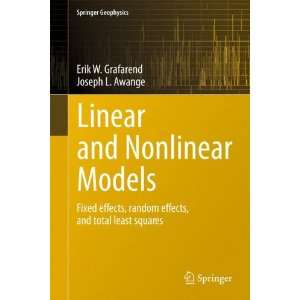  and Nonlinear Models Fixed effects, random effects, and total least 