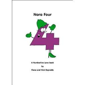  Nora Four (Numberline Lane) (9780954482336) Fiona and Nick 