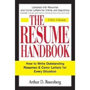 The Resume Handbook How to Write Outstanding Resumes & Cover Letters 