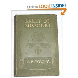 Sally of Missouri R. E. Young  Books