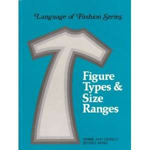  Figure Types and Size Ranges (Language of fashion series 