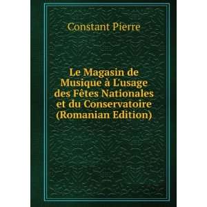  de Musique Ã  Lusage des FÃªtes Nationales et du Conservatoire 