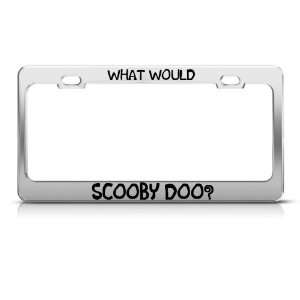  What Would Scooby Doo Do? Humor Funny Metal license plate 