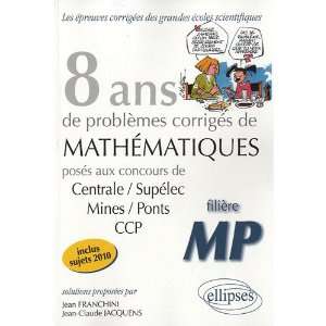   CCP filiÃ¨re MP (French Edition) (9782729861063) Jean Franchini