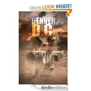 Denver D.C. J.A. Burgess  Kindle Store