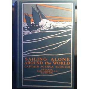  Sailing alone around the world Joshua Slocum Books
