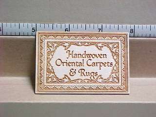 Handwoven Oriental Carpets & Rugs Sign   Dollhouse Mini  