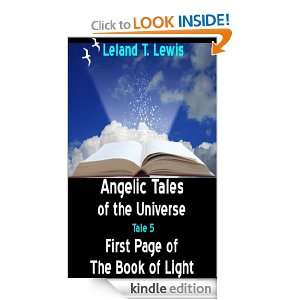 Angelic Tales of The Universe. Tale 5. First Page of The Book of Light 