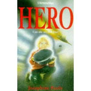  Hero (H Supernatural) (9780340683200) Josephine Poole 