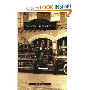  Peabody Firefighting (Images of America Massachusetts 