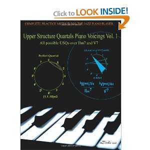  Upper Structure Quartals Piano Voicings Vol. 1 (Volume 1 