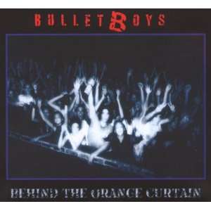  Behind the Orange Curtain (Dig) Bulletboys Music