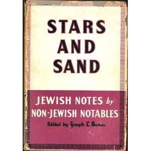   AND SAND JEWISH NOTES BY NON JEWISH NOTABLES Baron Joseph L. Books