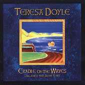 Teresa Doyle   Cradle Of The Waves  
