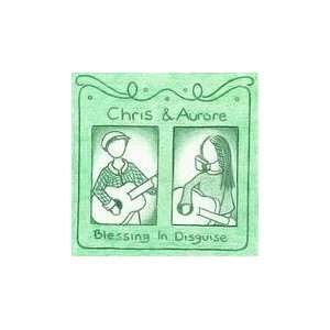  Blessing In Disguise Chris & Aurore Music
