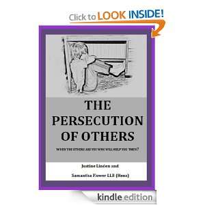 The Persecution of Others Justine Linden, Samantha Flower  