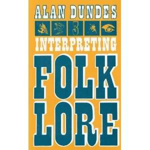  Interpreting Folklore ( Paperback ) by Dundes, Alan A 