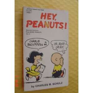  Hey, Peanuts Selected Cartoons from More Peanuts, Vol. 2 Books
