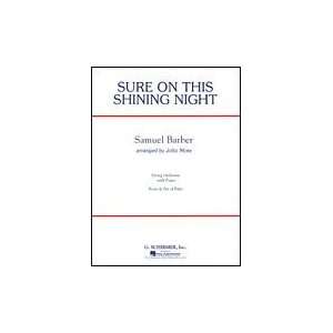  Sure On This Shining Night Musical Instruments