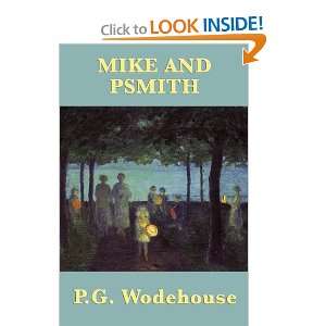 Mike and Psmith [Paperback]