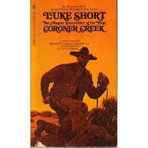  Coroner Creek Luke Short Books