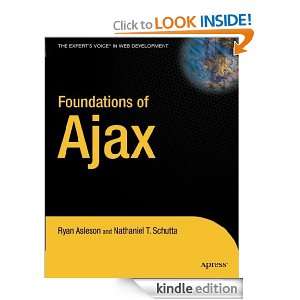 Foundations of Ajax (Books for Professionals by Professionals) Ryan 