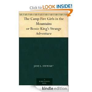   Camp Fire Girls in the Mountains or Bessie Kings Strange Adventure