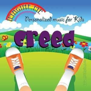   just for Creed   Pronounced ( Creed ) Personalized Kid Music Music