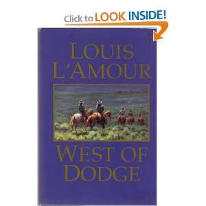 West of Dodge Frontier Stories (9781568651989) Books