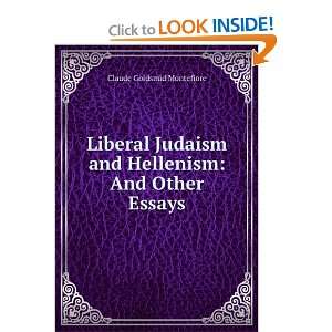  Liberal Judaism and Hellenism, and Other Essays C. G 